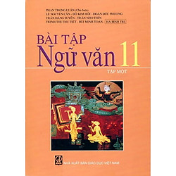 Bài Tập Ngữ văn 11/1 (Chuẩn)
