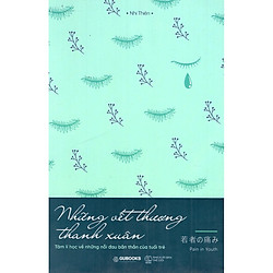 Những Vết Thương Thanh Xuân – Tặng Kèm Sổ Tay