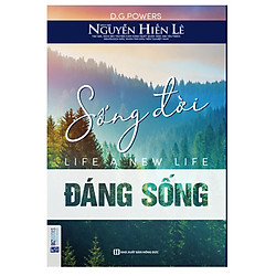 Sống Đời Đáng Sống – Nguyễn Hiến Lê (Tặng kèm Kho Audio Books)
