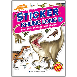 Sticker Khủng Long: Phát Triển Trí Thông Minh Cho Trẻ Tập 3