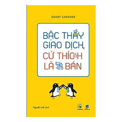 Sách Kỹ Năng Bán Hàng Thông Minh Siêu Lợi Nhuận: Bậc Thầy Giao Dịch, Cứ Thích Là Bán</spa