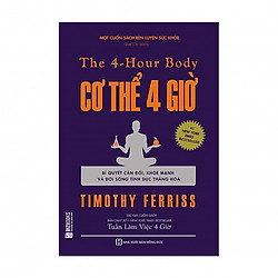 Cơ Thể 4 Giờ – Bí Quyết Cân Đối, Khỏe Mạnh Và Đời Sống Tình Dục Thăng Hoa tặng sổ tay</sp