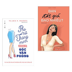 Combo 2 Cuốn Sách Kỹ Năng Sống Hay Dành Cho Phái Nữ: Bạn Đắt Giá Bao Nhiêu? + Phụ Nữ Thôn