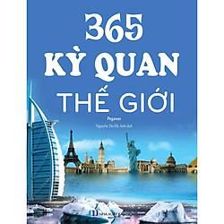 365 Kỳ Quan Thế Giới