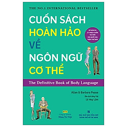 Ngôn Ngữ Cơ Thể – Body Language (Tái Bản 2019)