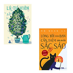 Bộ 2 cuốn sách kỹ năng sống best seller: Cuộc Đời Rực Rỡ Đừng Sống Không Màu – Lòng Tốt C