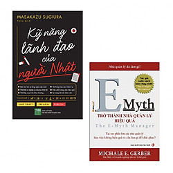 Combo Kỹ Năng Cho Nhà Quản Lý Hiệu Quả : Kỹ Năng Lãnh Đạo Của Người Nhật + Để Trở Thành Nhà Quản Lý Hiệu Quả