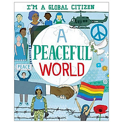 A Peaceful World (I’m a Global Citizen)