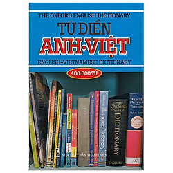 Từ Điển Anh Việt 400.000 Từ – Bìa Xanh
