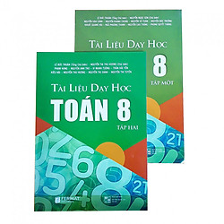 Combo Tài liệu dạy học Toán 8 Tập 1&2