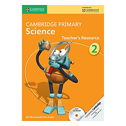 Cambridge Primary Science 2: Teacher Resource Book with CD-ROM