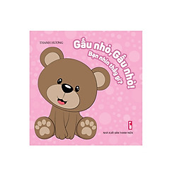 Truyện tranh phát triển ngôn ngữ cho bé: Gấu nhỏ, Gấu nhỏ. Bạn nhìn thấy gì?