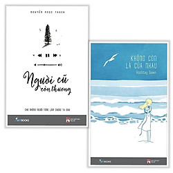 Combo Người Cũ Còn Thương (Tái Bản) + Không Còn Là Của Nhau – Tặng Kèm Bookmark Thiết Kế<