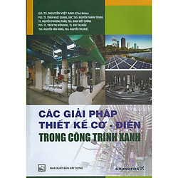 Các Giải Pháp Thiết Kế Cơ – Điện Trong Công Trình Xanh