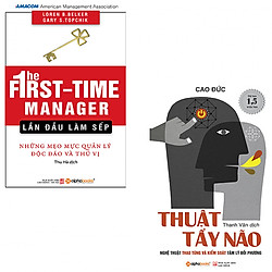 Combo Kĩ Năng Thúc Đẩy Nhân Viên : Thuật Tẩy Não + Lần Đầu Làm Sếp