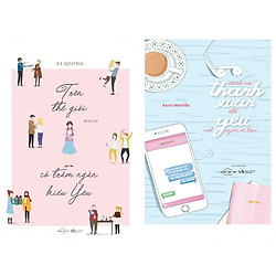 Combo sách tản văn hay nhất: Dành Cả Thanh Xuân Để Yêu Một Người Vô Tâm + Trên Thế Giới C