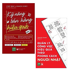 Combo Đánh Bại Sự Trì Trệ Của Bản Thân: Kỹ Năng Bán Hàng Hiệu Quả + Quản Lý Công Việc Hiệ