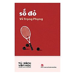 Văn Học Trong Nhà Trường: Số Đỏ (Tái Bản 2019)