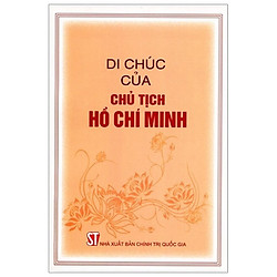 Di Chúc Của Chủ Tịch Hồ Chí Minh