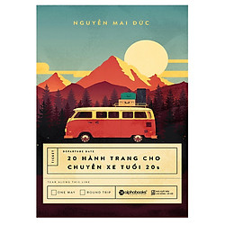 20 Hành Trang Cho Chuyến Xe Tuổi 20S