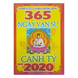 Nghiên Cứu Văn Hóa Phương Đông – 365 Ngày Vạn Sự Năm Canh Tý 2020