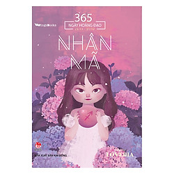 365 Ngày Hoàng Đạo – Nhân Mã (Tái Bản 2018)