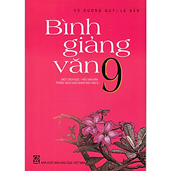 Bình giảng văn 9