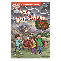 Oxford Read and Imagine 2: The Big Storm