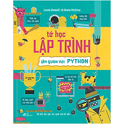 Tớ Học Lập Trình – Làm Quen Với PYTHON