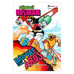 Dũng Sĩ HESMAN – Tập 22 : Bí Mật Của Arus