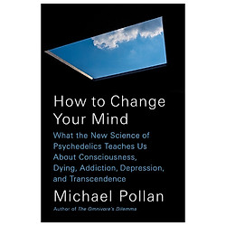 How to Change Your Mind