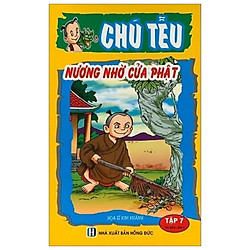 Chú Tễu – Tập 7 – Nương Nhờ Cửa Phật