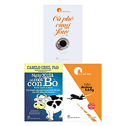 Combo 3 Cuốn Cà Phê Cùng Tony (Tái Bản 2017), Tony Buổi Sáng – Trên Đường Băng (Tái Bản 2017), Ngày Xưa Có Một Con Bò
