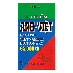 Từ Điển Anh – Việt 95.000 Từ