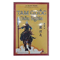 Trọn Bộ Tam Quốc Diễn Nghĩa