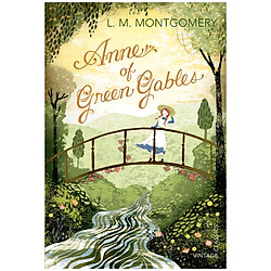 Anne of Green Gables (Vintage Classics)