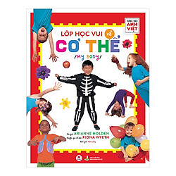 Lớp Học Vui Về Cơ Thể – My Body