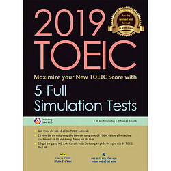 Sách tiếng anh dành cho các bạn đang ôn luyện toeic:  2019 TOEIC – 5 Full Simulation Test