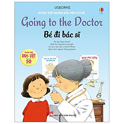 Những Trải Nghiệm Đầu Tiên Của Bé – Bé Đi Bác Sĩ (Tái Bản)