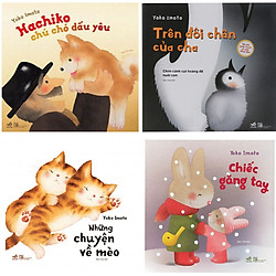 Combo Bộ Ehon Nồng Ấm Của Yoko Imoto: Hachiko Chú Chó Dấu Yêu + Trên Đôi Chân Của Cha + N