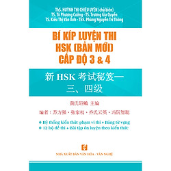BÍ KÍP LUYỆN THI HSK (BẢN MỚI) CẤP ĐỘ 3&4 (Tái bản 2020)