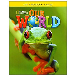 Our World 1: Workbook with Audio CD (Our World British English)