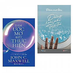 Combo Sách Tuổi Trẻ Hay: Dám Ước Mơ, Biết Thực Hiện + Dám Mơ Lớn, Đừng Hoài Phí Tuổi Trẻ