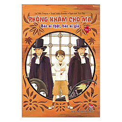 Phòng Khám Cho Ma – Tập 4: Bác Sĩ Thật, Bác Sĩ Giả