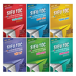 Combo 6 Cuốn Mega 2020 – Siêu Tốc Luyện Đề THPT Quốc Gia: Toán – Văn – Anh – Lý – Hóa – S