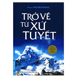 Trở Về Từ Xứ Tuyết – Tái Bản