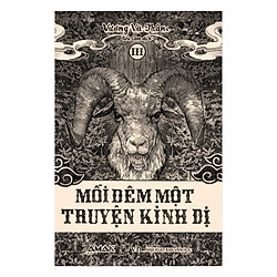 Mỗi Đêm Một Truyện Kinh Dị – Tập 3