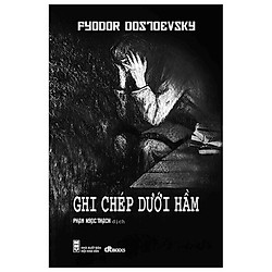 Ghi Chép Dưới Hầm