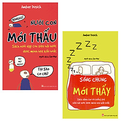 Combo Nuôi Con Mới Thấu + Sống Chung Mới Thấy