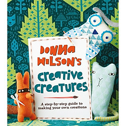 Donna Wilson’s Creative Creatures